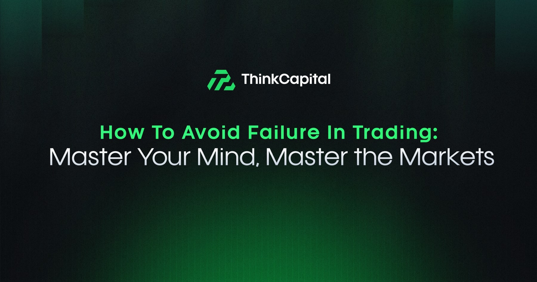 How to avoid failure in trading