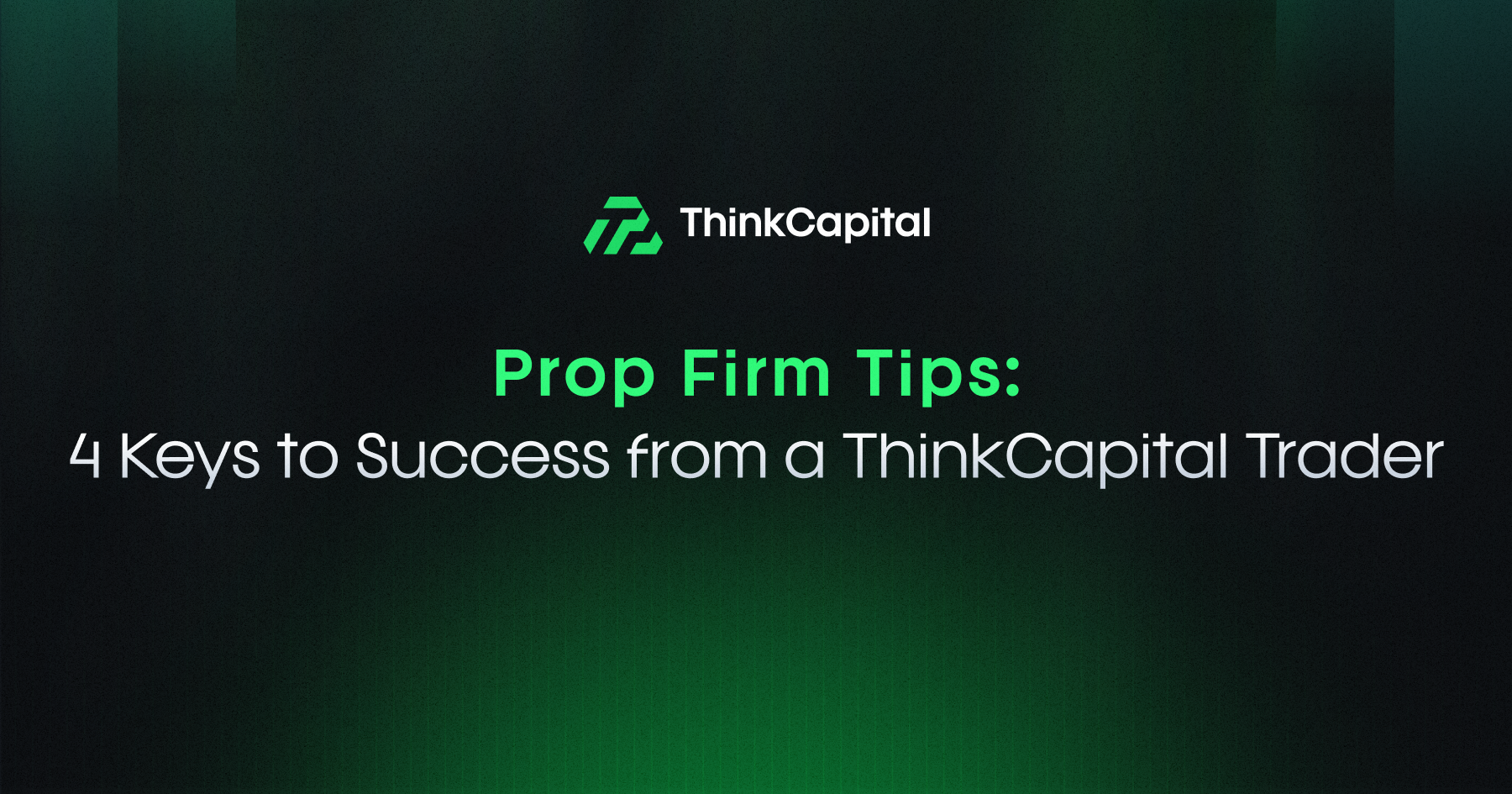 prop firm tips