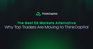 The Best E8 Markets Alternative: Why Top Traders Are Moving to ThinkCapital