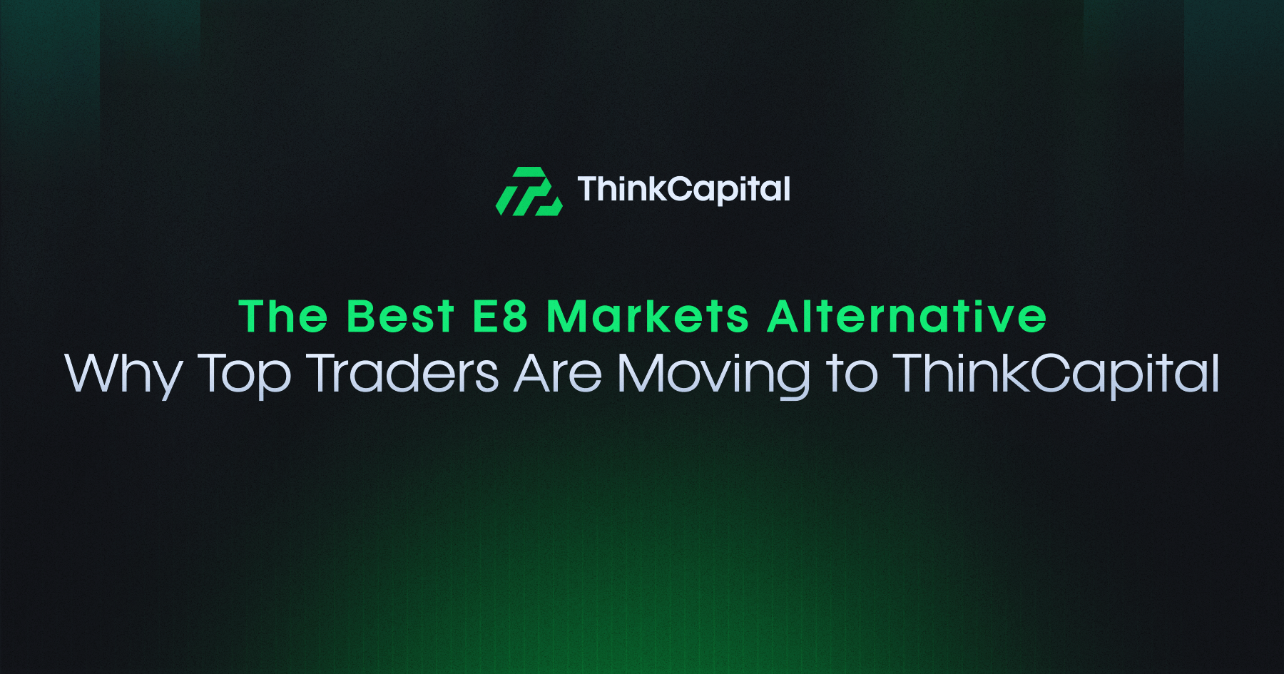 E8 Markets Alternatives