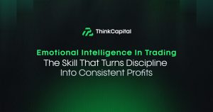 Emotional Intelligence in Trading: The Skill That Turns Discipline Into Consistent Profits