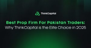 Best Prop Firm for Pakistan Traders