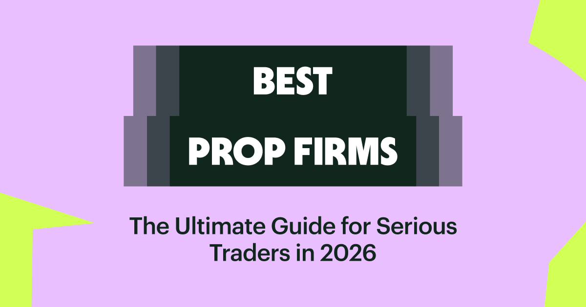 Best Prop Firms