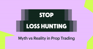 Stop Loss Hunting