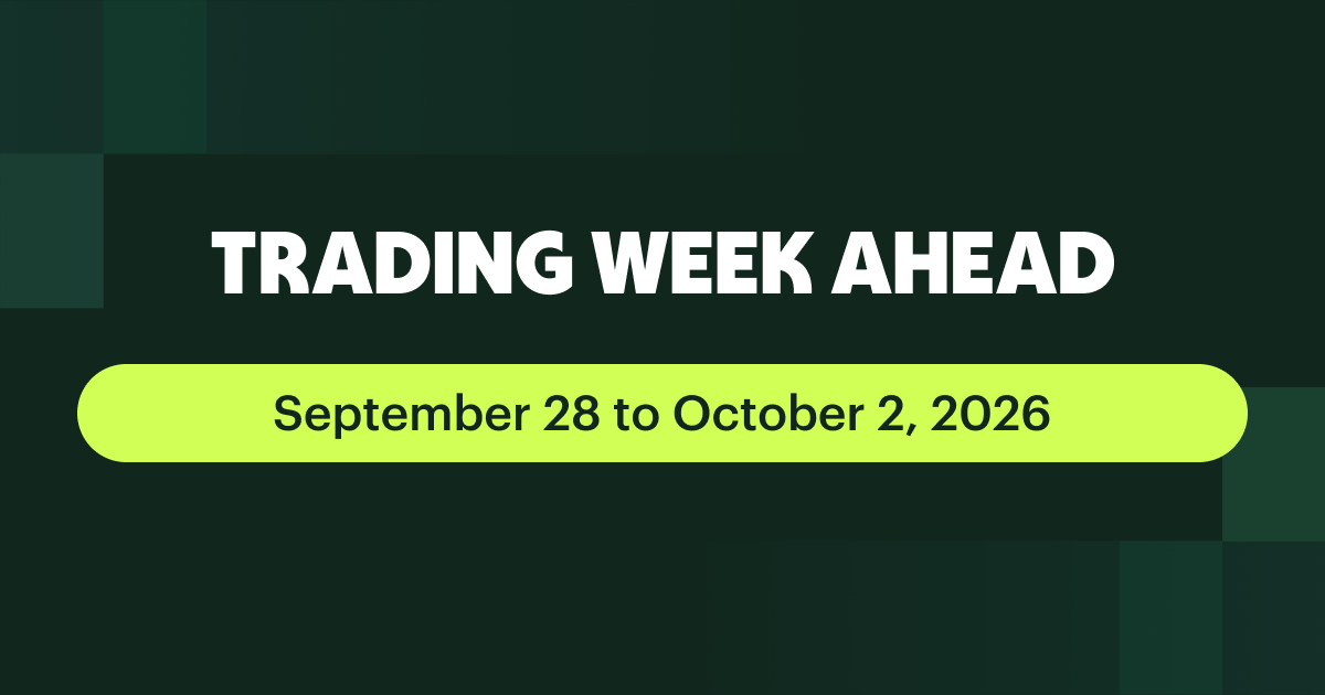 Trading Week Ahead September 28–October 2 2026