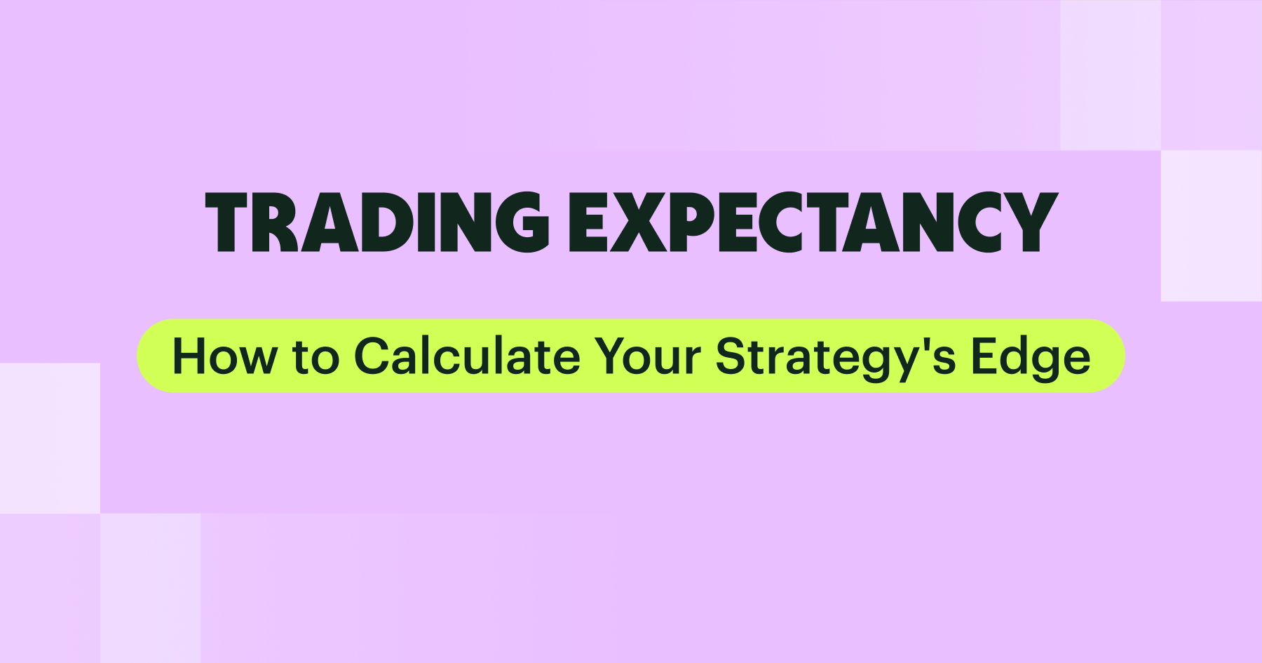 Trading Expectancy