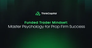 Funded Trader Mindset