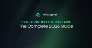 How to Day Trade Without $25k